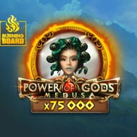 NUSANTARA88 - Power of Gods: Medusa Burning Board | nusantara88